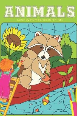 Cover of Animals Color by Number Book for Kids