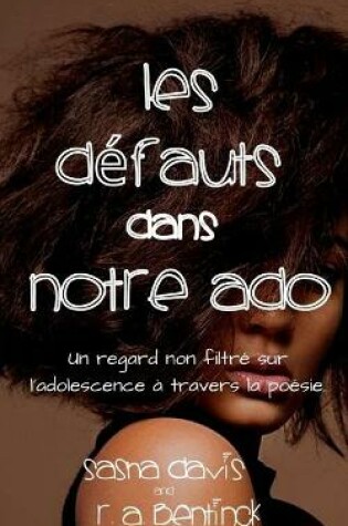 Cover of Les défauts Dans Notre Ado (French Edition)