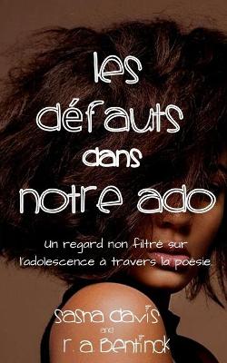 Book cover for Les défauts Dans Notre Ado (French Edition)