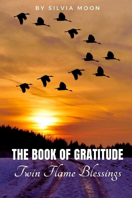 Book cover for The Twin Flame Book of Gratitude
