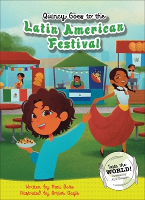 Book cover for Quincy Goes to the Latin American Festival