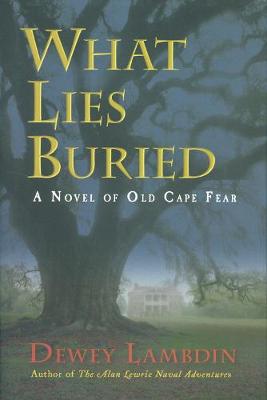 Book cover for What Lies Buried