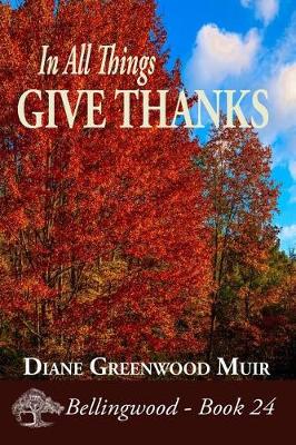 Book cover for In All Things, Give Thanks