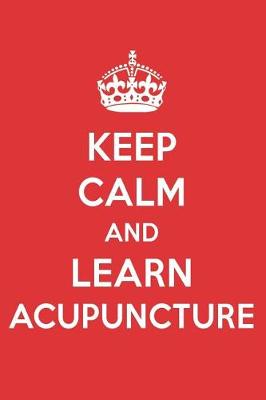 Book cover for Keep Calm and Learn Acupuncture