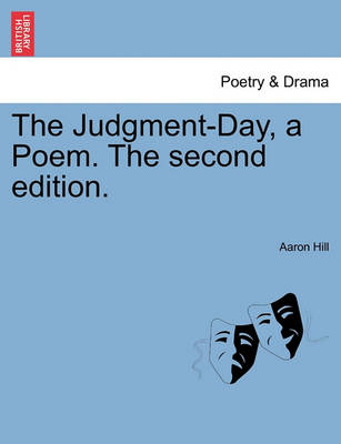 Book cover for The Judgment-Day, a Poem. the Second Edition.