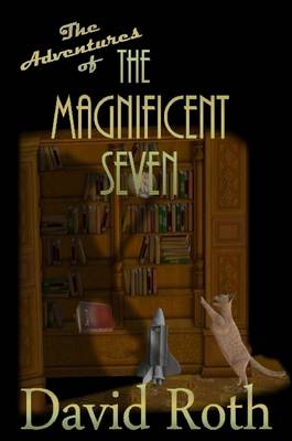 Book cover for the Adventures of the Magnificent Seven