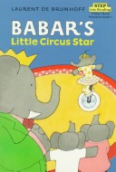 Book cover for Step into Reading Babars Little Cir