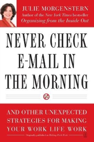 Cover of Never Check E-mail in the Morning