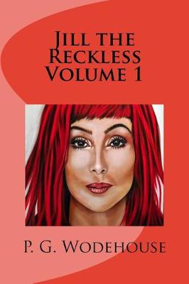 Book cover for Jill the Reckless Volume 1