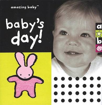 Cover of Amazing Baby: Baby's Day!