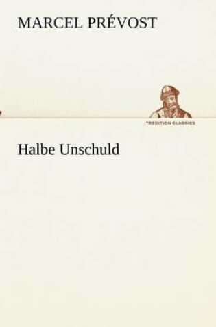 Cover of Halbe Unschuld