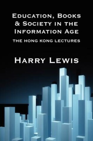 Cover of Education, Books and Society in the Information Age