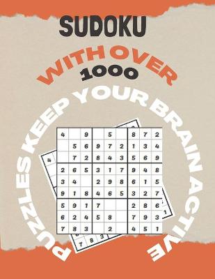 Book cover for sudoku with over 1000 puzzles keep your brain active