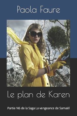 Book cover for Le plan de Karen