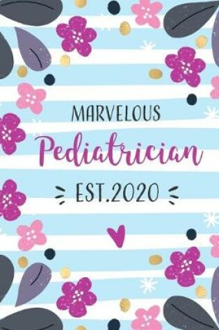 Cover of Marvelous Pediatrician Est. 2020