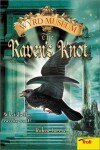 Book cover for The Raven's Knot Wyrd Museum Book 2