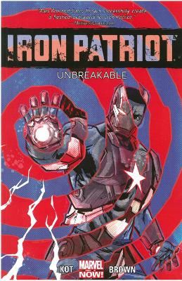 Book cover for Iron Patriot: Unbreakable