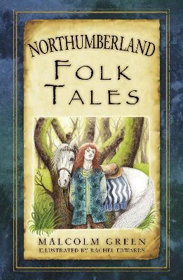 Book cover for Northumberland Folk Tales