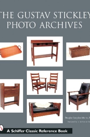 Cover of The Gustav Stickley Photo Archives