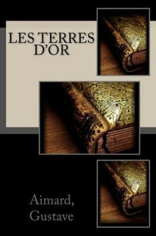 Cover of Les Terres d'Or