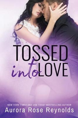 Book cover for Tossed Into Love