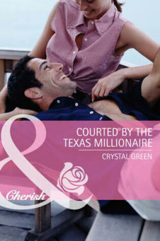 Cover of Courted by the Texas Millionaire