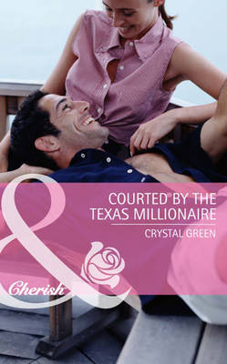 Book cover for Courted by the Texas Millionaire