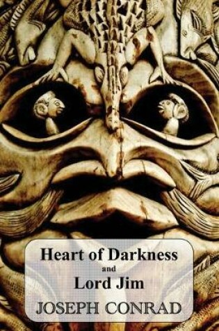 Cover of Heart of Darkness and Lord Jim
