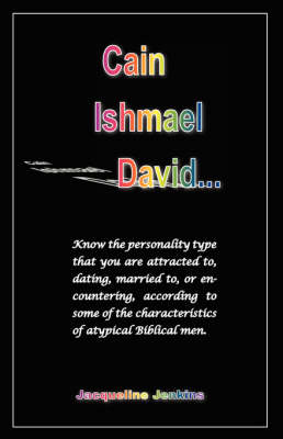 Book cover for Cain, Ishmael, David...