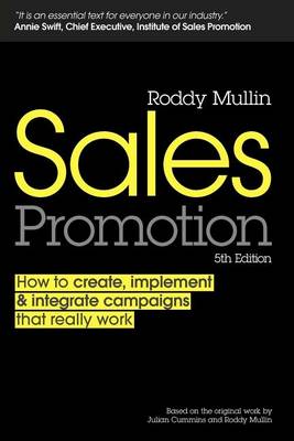 Book cover for Sales Promotion: How to Create, Implement and Integrate Campaigns That Really Work