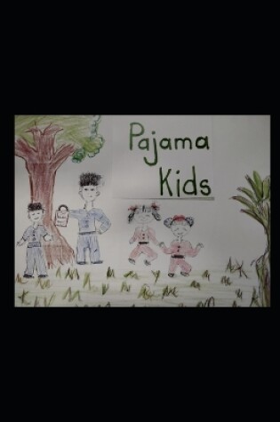 Cover of The Pajamas Kids