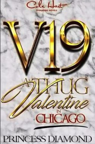 Cover of A Thug Valentine In Chicago