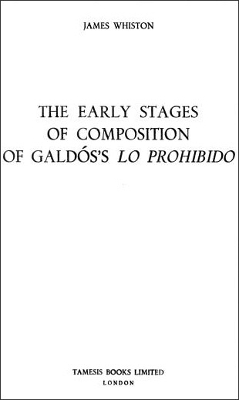 Book cover for The Early Stages of Composition of Galdos's 'Lo Prohibido'