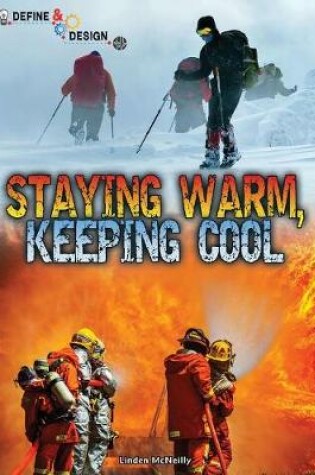 Cover of Staying Warm, Keeping Cool