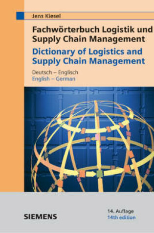 Cover of Dictionary of Logistics and Supply Chain Management/Fachworterbuch Logistik Und Supply Chain Management