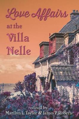 Book cover for Love Affairs at the Villa Nelle