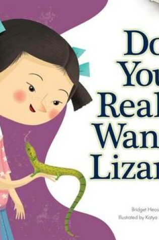 Cover of Do You Really Want a Lizard?