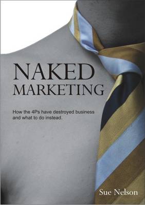 Book cover for Naked Marketing