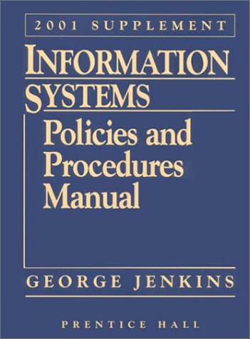 Book cover for Information Systems Policies and Procedures Manual, 2001 Supplement