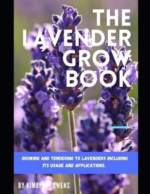 Book cover for The Lavender Grow Book