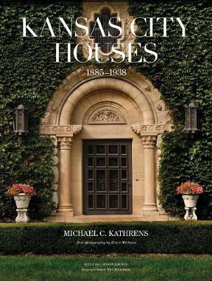 Book cover for Kansas City Houses 1885-1938