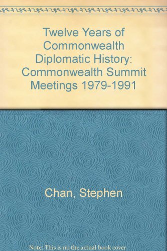 Book cover for Twelve Years of Commonwealth Diplomatic History