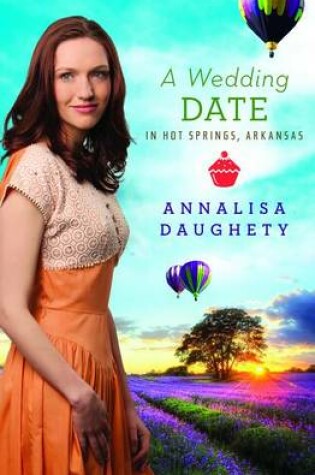 Cover of A Wedding Date in Hot Springs, Arkansas