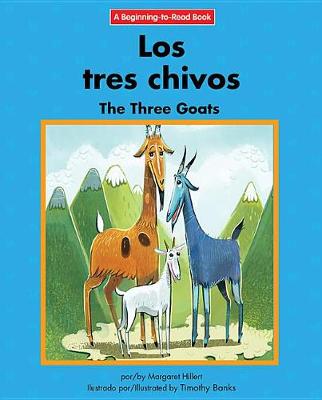 Book cover for Los Tres Chivos/The Three Goats
