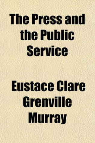 Cover of The Press and the Public Service