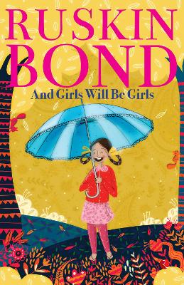 Book cover for AND GIRLS WILL BE GIRLS