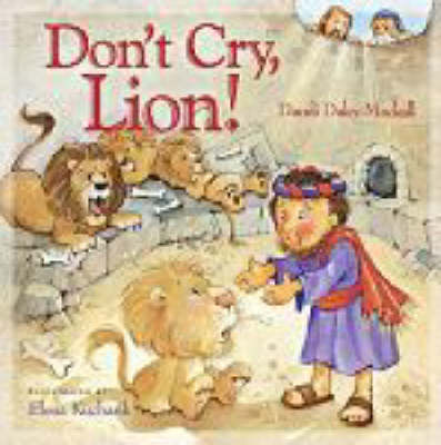 Book cover for Don't Cry, Lion!
