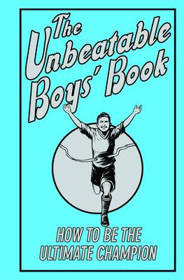 Book cover for The Unbeatable Boys' Book