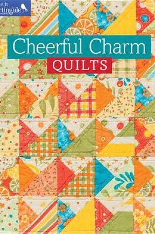 Cover of Cheerful Charm Quilts