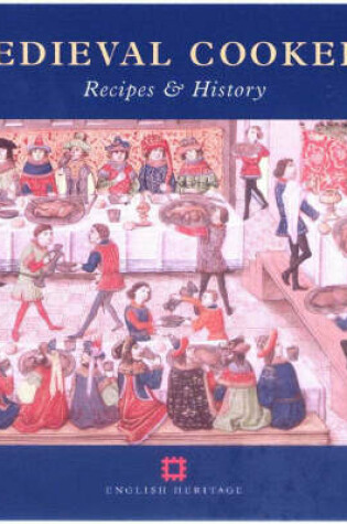 Cover of Medieval Cookery